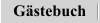 Gstebuch